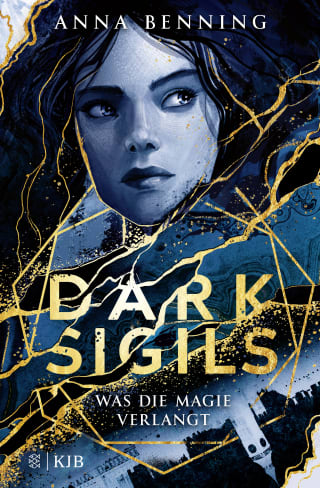 Anna Benning - Dark Sigils - Was die Magie verlangt